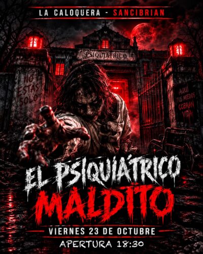 El Psiquiátrico Maldito en La Caloquera, Sancibrián