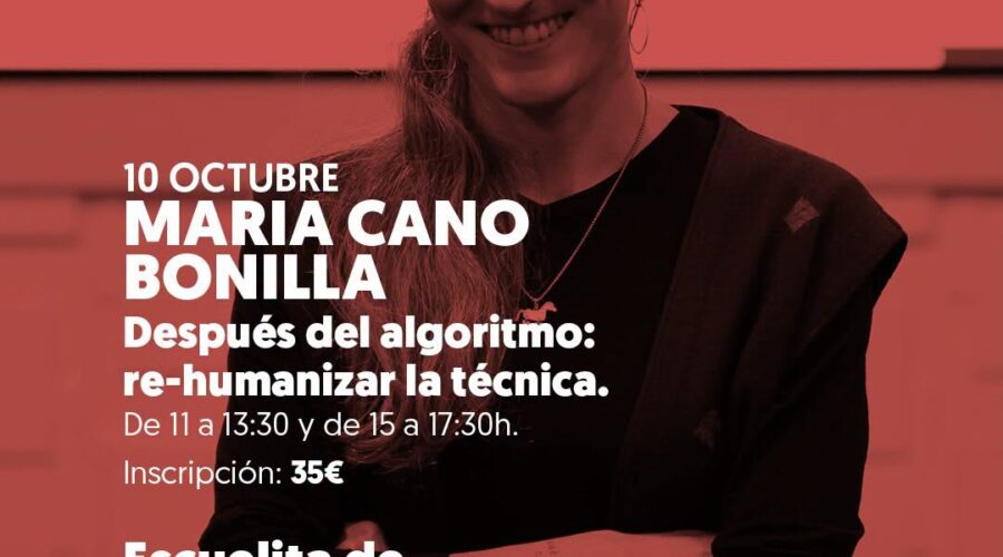 Después del algoritmo: taller con María Cano en La Vorágine