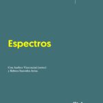 Presentación de Espectros en Librería La Vorágine