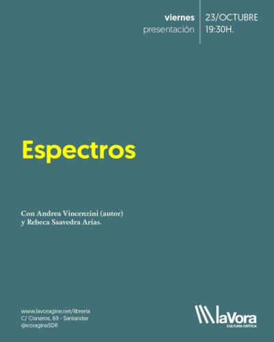 Presentación de Espectros en Librería La Vorágine