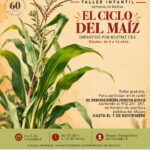 Taller infantil «El ciclo del Maíz». Impartido por Beatriz Cea