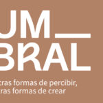 Umbral, laboratorio escénico en Café de las Artes Teatro